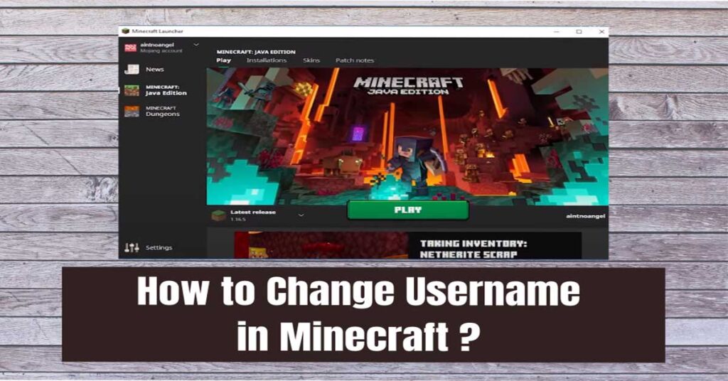 How to change Minecraft Username