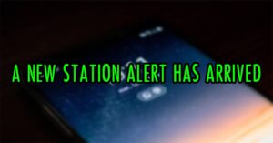 A New Station Alert Has Arrived